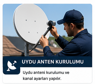 Uydu Anten Kurulumu | Çanak Anten Montajı ve Kanal Ayarı