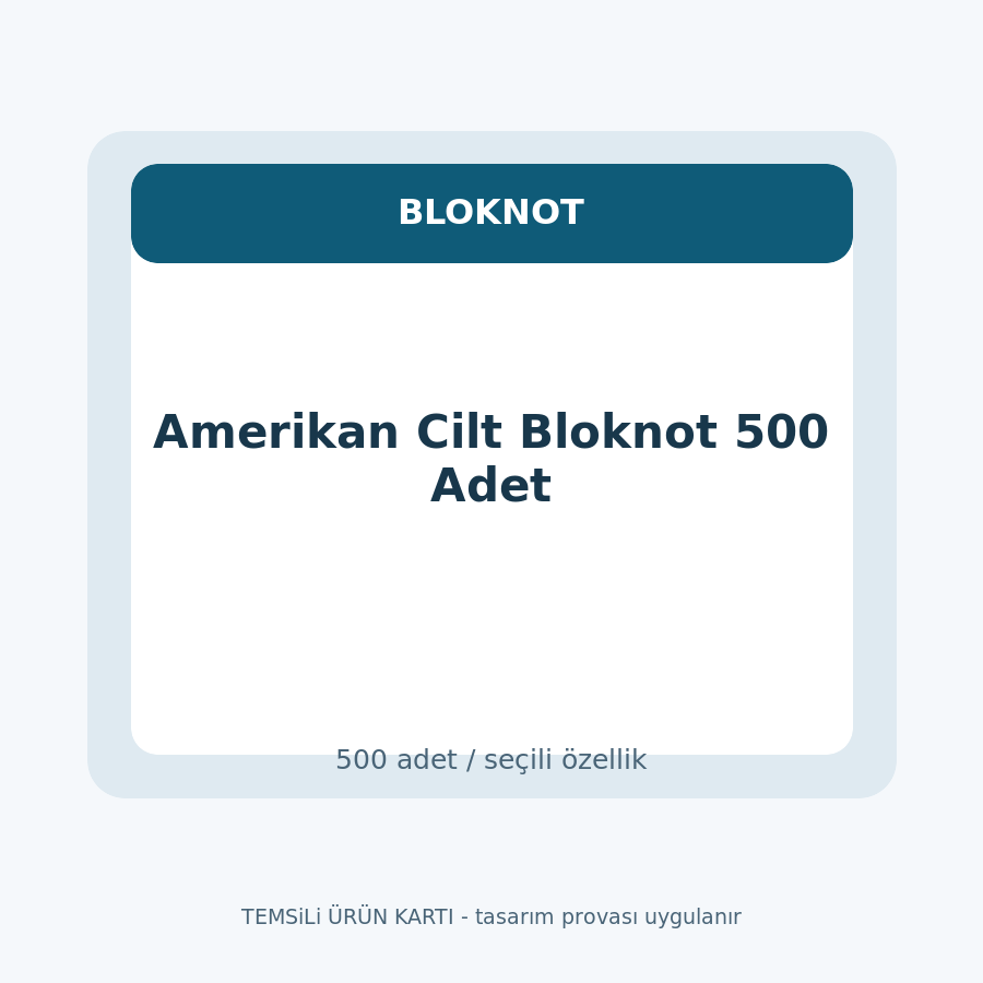 Amerikan Cilt Bloknot 500 Adet