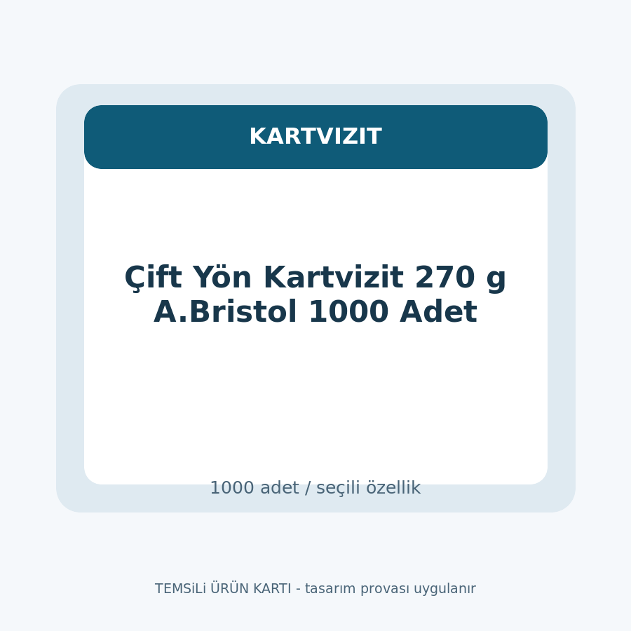Çift Yön Kartvizit 270 g A.Bristol 1000 Adet